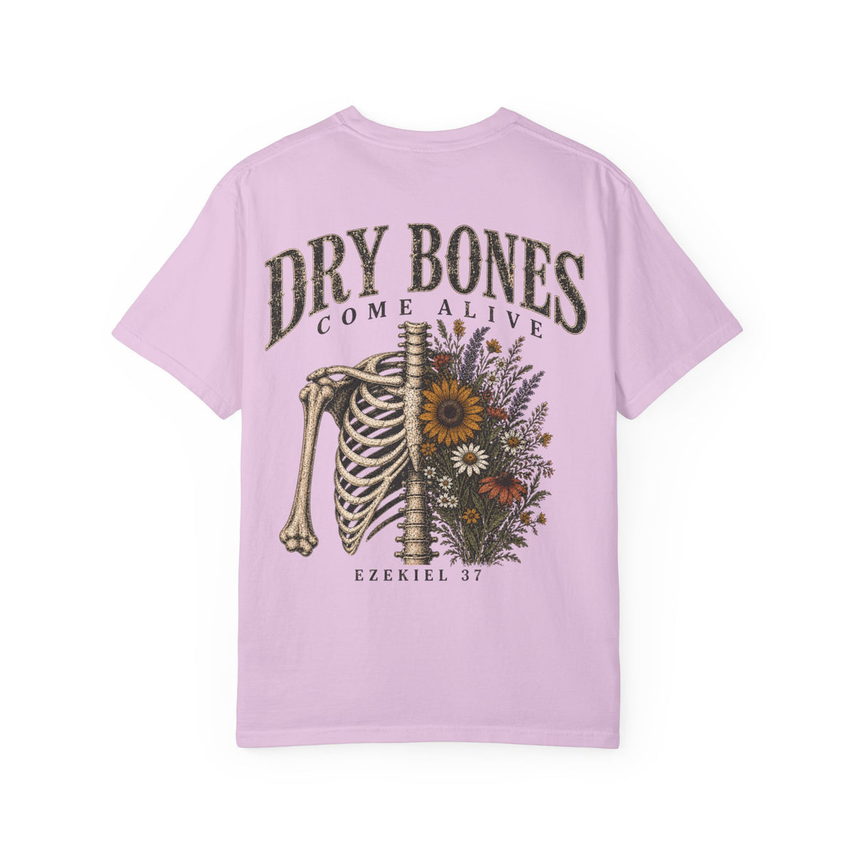 Dry Bones Come Alive T-shirt