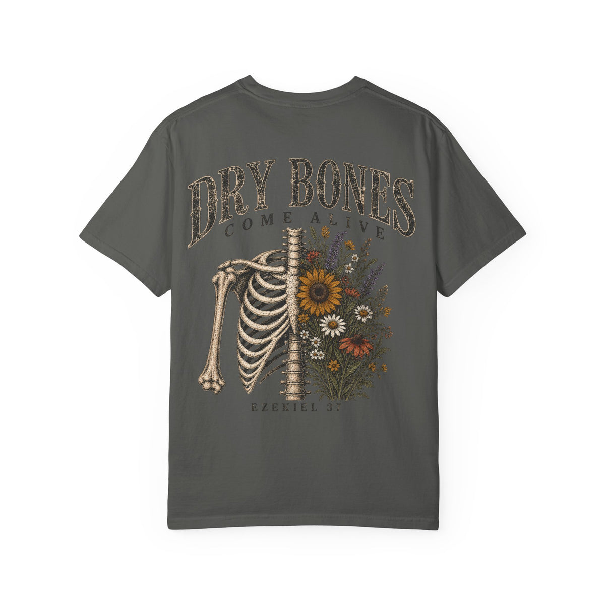 Dry Bones Come Alive T-shirt