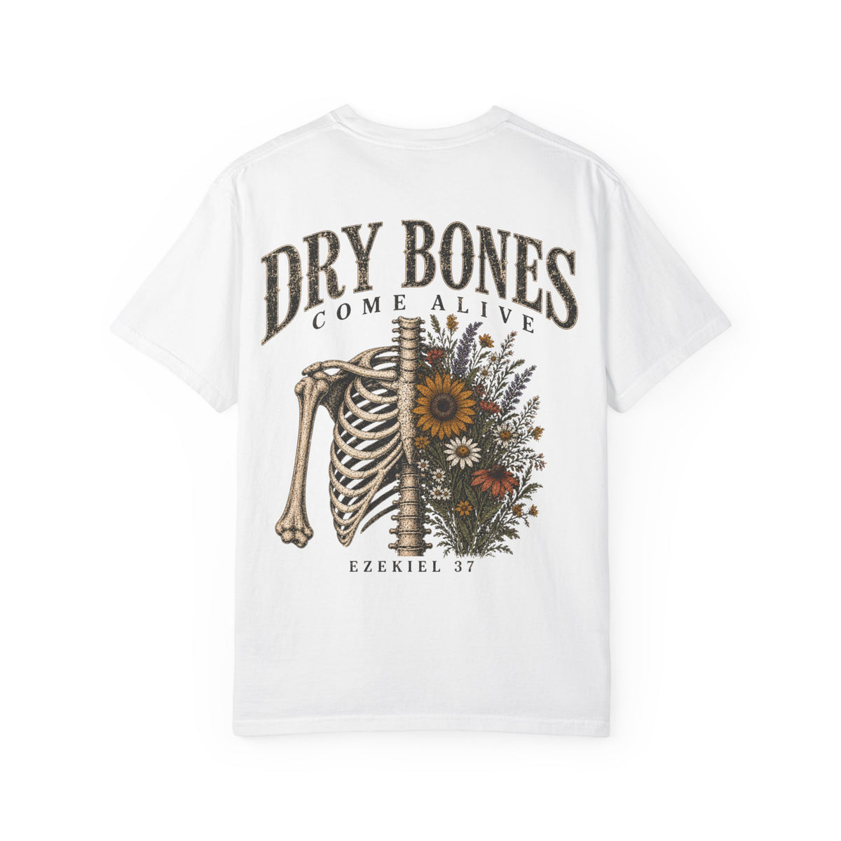 Dry Bones Come Alive T-shirt