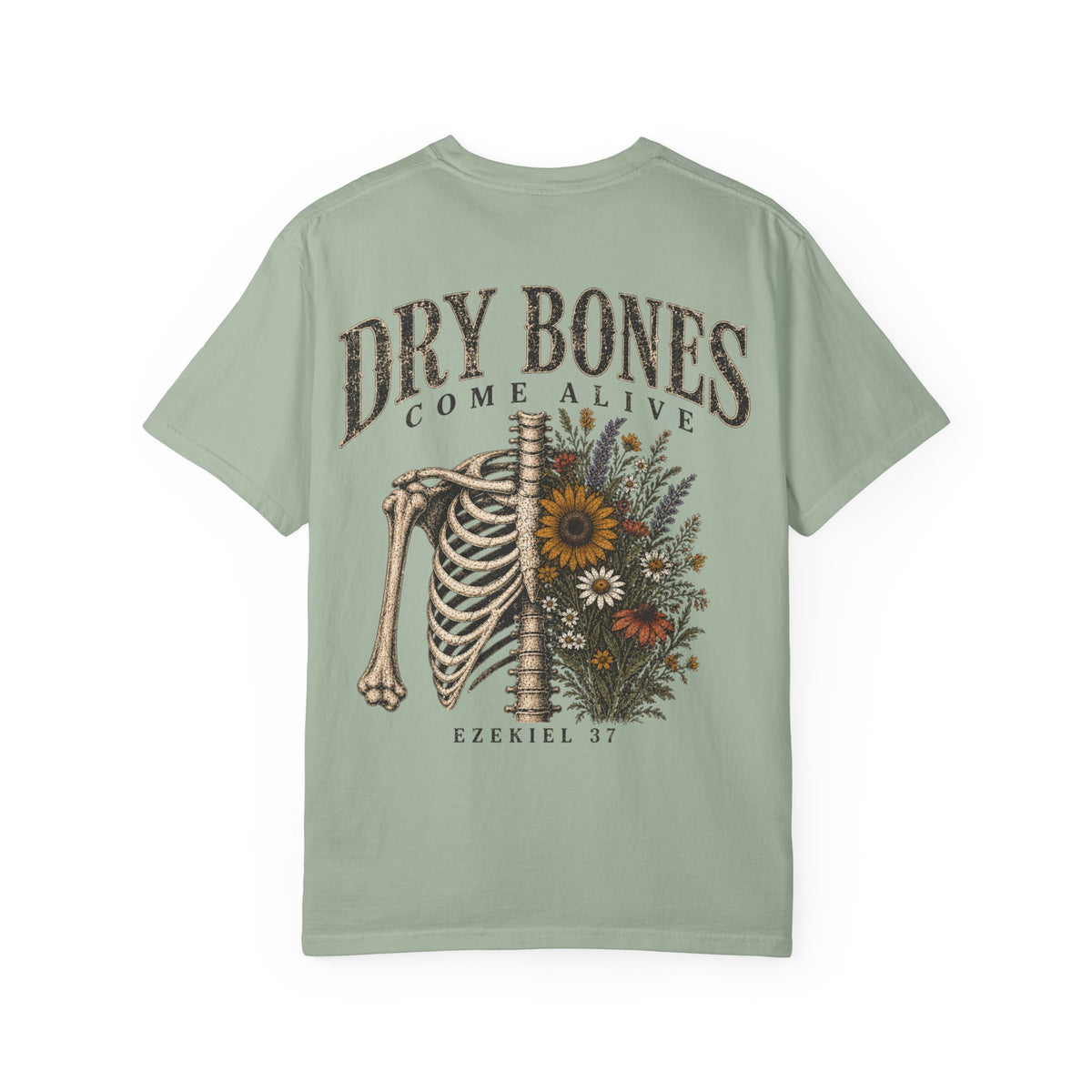 Dry Bones Come Alive T-shirt