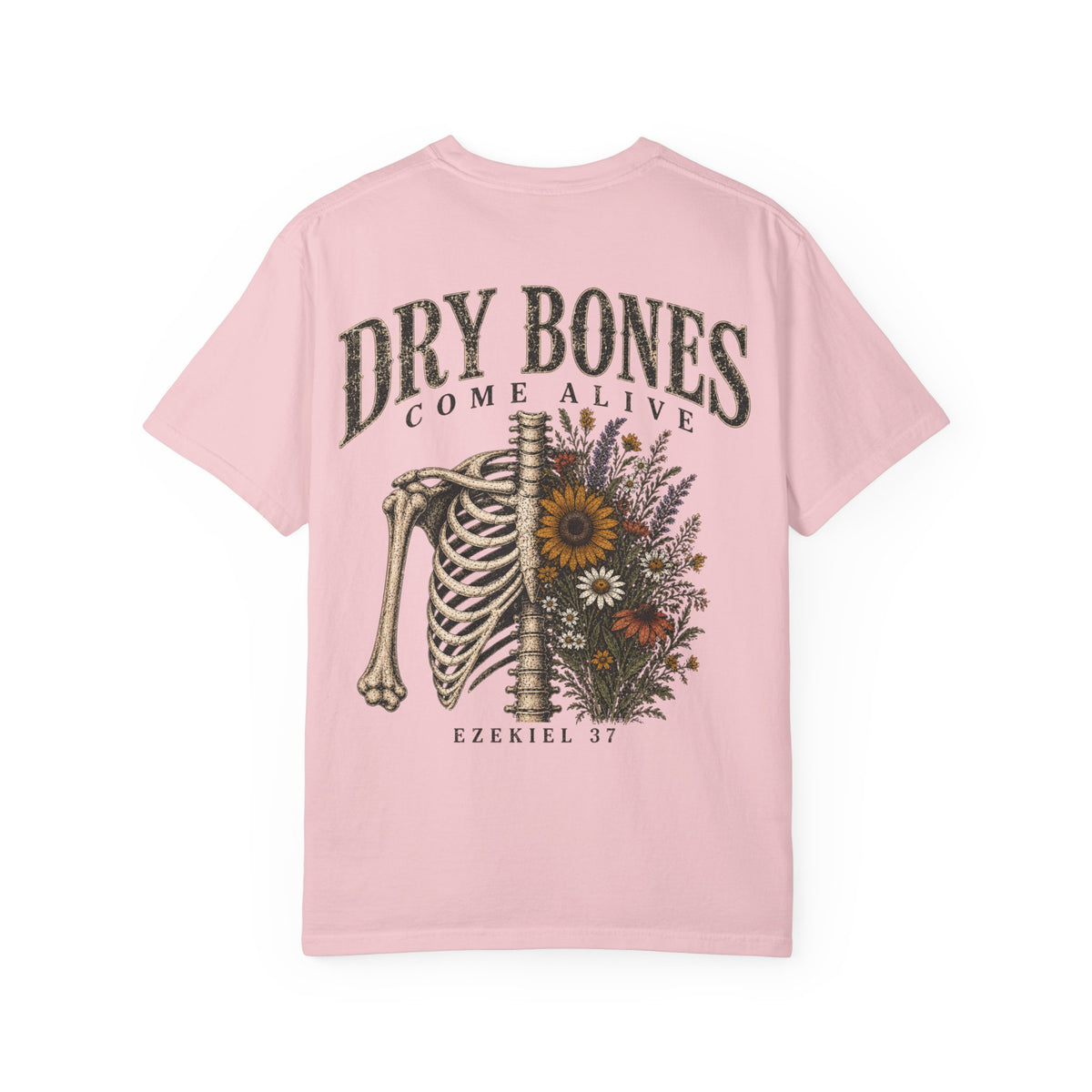 Dry Bones Come Alive T-shirt